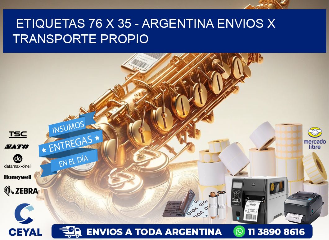 ETIQUETAS 76 x 35 - ARGENTINA ENVIOS X TRANSPORTE PROPIO