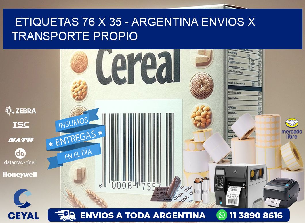 ETIQUETAS 76 x 35 - ARGENTINA ENVIOS X TRANSPORTE PROPIO