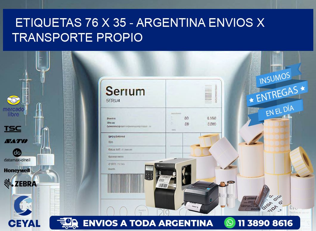 ETIQUETAS 76 x 35 – ARGENTINA ENVIOS X TRANSPORTE PROPIO