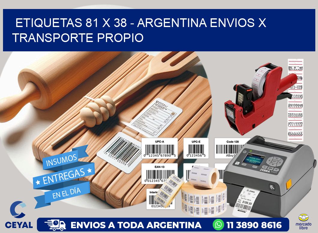 ETIQUETAS 81 x 38 – ARGENTINA ENVIOS X TRANSPORTE PROPIO