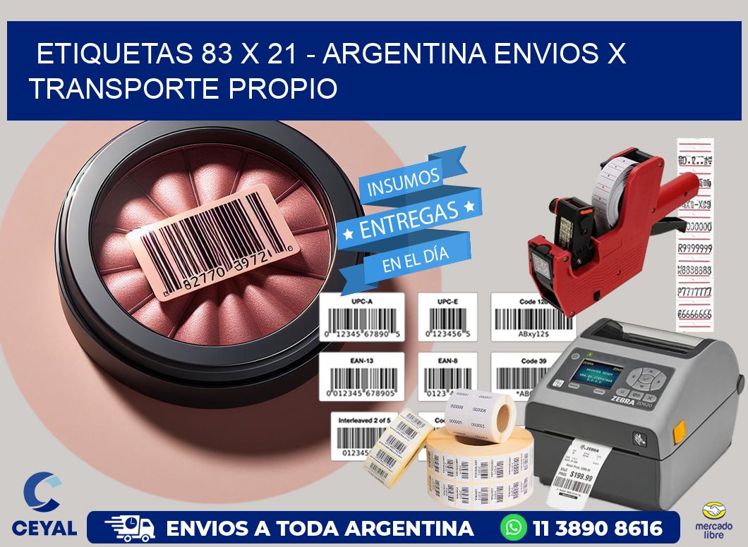 ETIQUETAS 83 x 21 - ARGENTINA ENVIOS X TRANSPORTE PROPIO