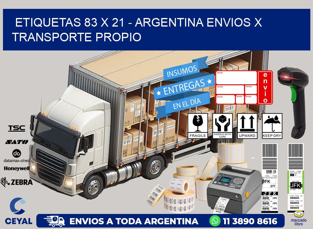 ETIQUETAS 83 x 21 - ARGENTINA ENVIOS X TRANSPORTE PROPIO