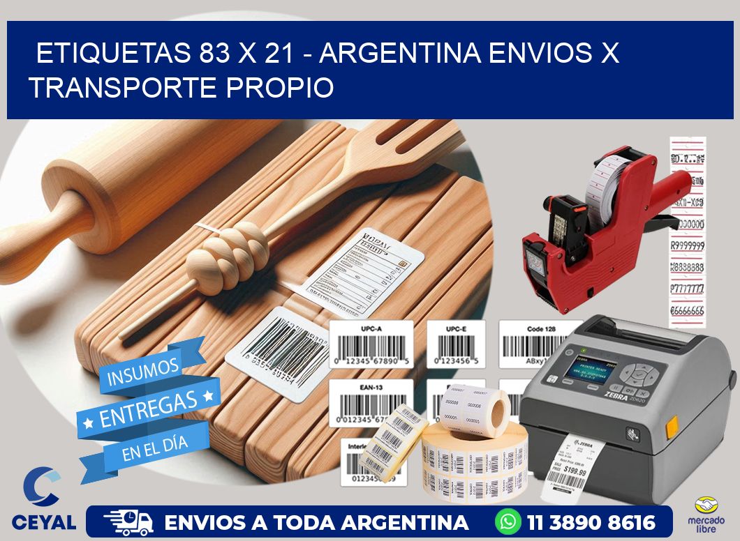 ETIQUETAS 83 x 21 – ARGENTINA ENVIOS X TRANSPORTE PROPIO