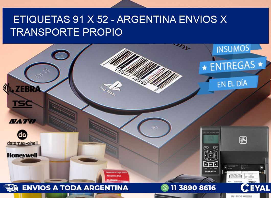 ETIQUETAS 91 x 52 - ARGENTINA ENVIOS X TRANSPORTE PROPIO