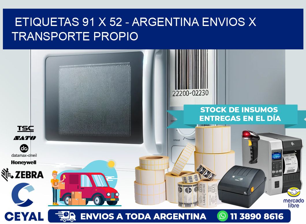 ETIQUETAS 91 x 52 – ARGENTINA ENVIOS X TRANSPORTE PROPIO