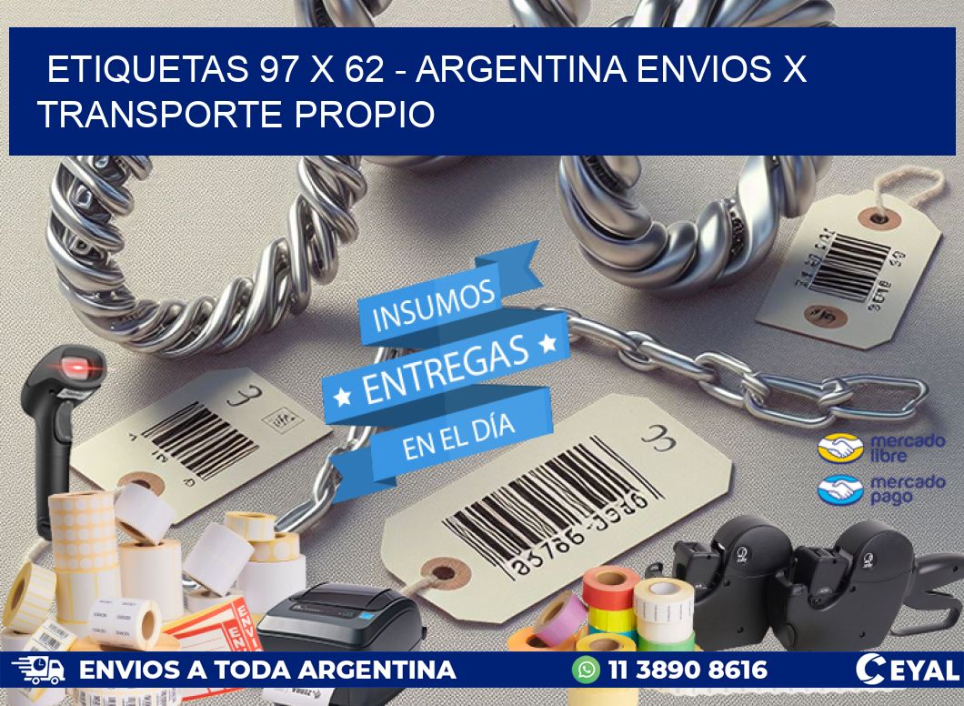 ETIQUETAS 97 x 62 - ARGENTINA ENVIOS X TRANSPORTE PROPIO