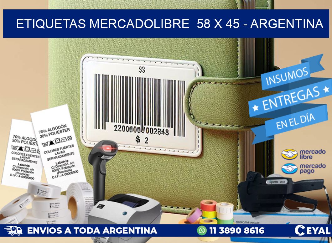 ETIQUETAS MERCADOLIBRE  58 x 45 – ARGENTINA