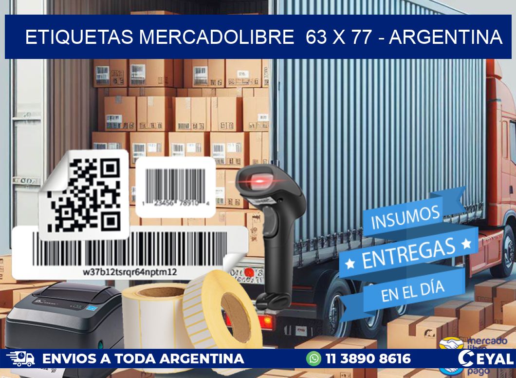 ETIQUETAS MERCADOLIBRE  63 x 77 - ARGENTINA