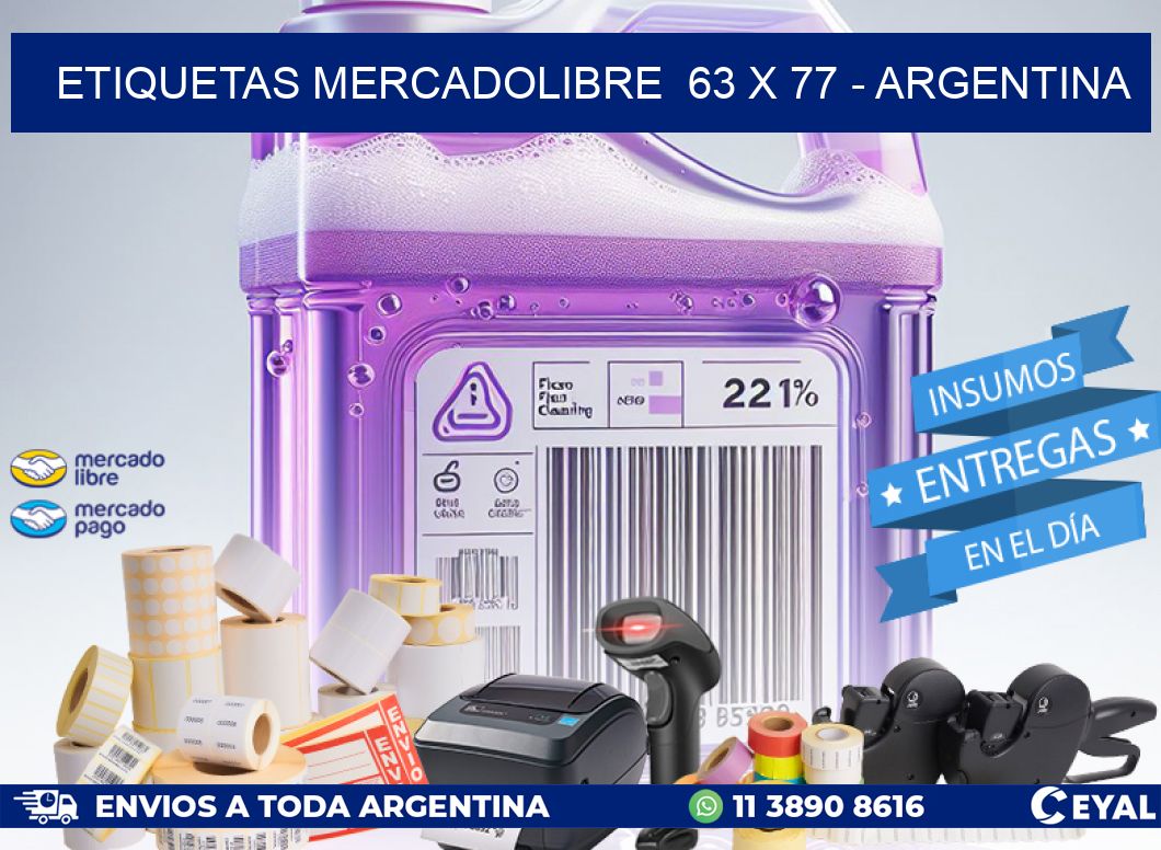 ETIQUETAS MERCADOLIBRE  63 x 77 - ARGENTINA