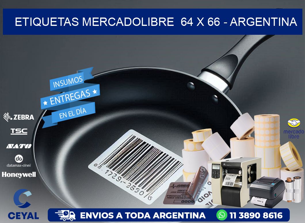 ETIQUETAS MERCADOLIBRE  64 x 66 - ARGENTINA