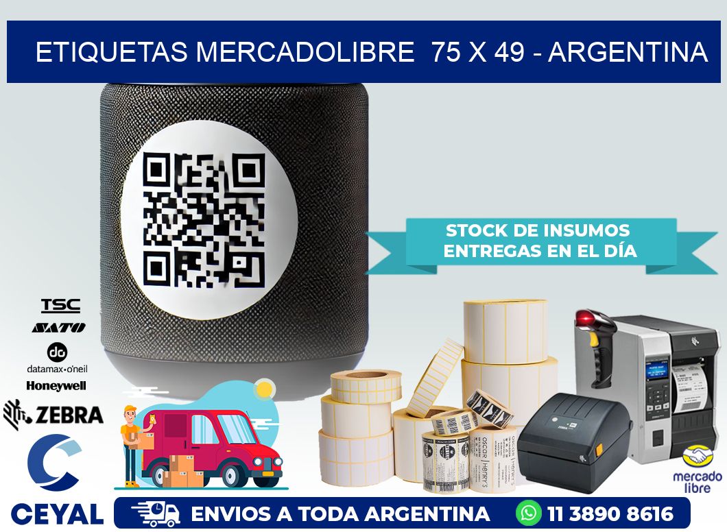 ETIQUETAS MERCADOLIBRE  75 x 49 – ARGENTINA