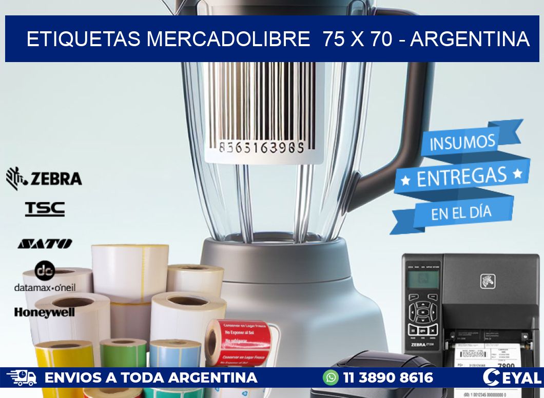 ETIQUETAS MERCADOLIBRE  75 x 70 - ARGENTINA