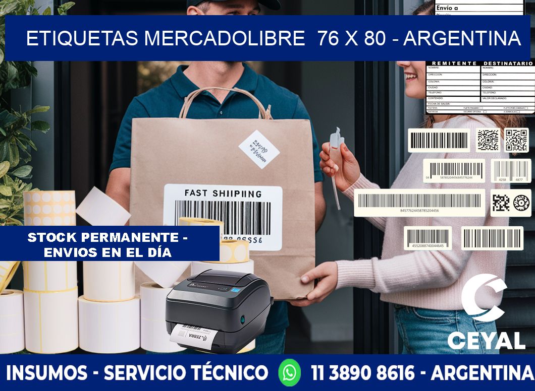 ETIQUETAS MERCADOLIBRE  76 x 80 - ARGENTINA