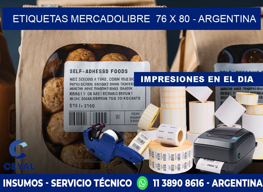 ETIQUETAS MERCADOLIBRE  76 x 80 - ARGENTINA