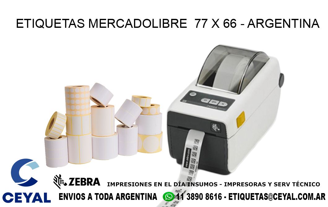 ETIQUETAS MERCADOLIBRE  77 x 66 - ARGENTINA