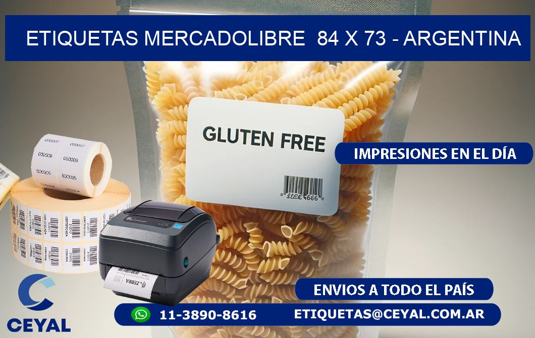 ETIQUETAS MERCADOLIBRE  84 x 73 - ARGENTINA