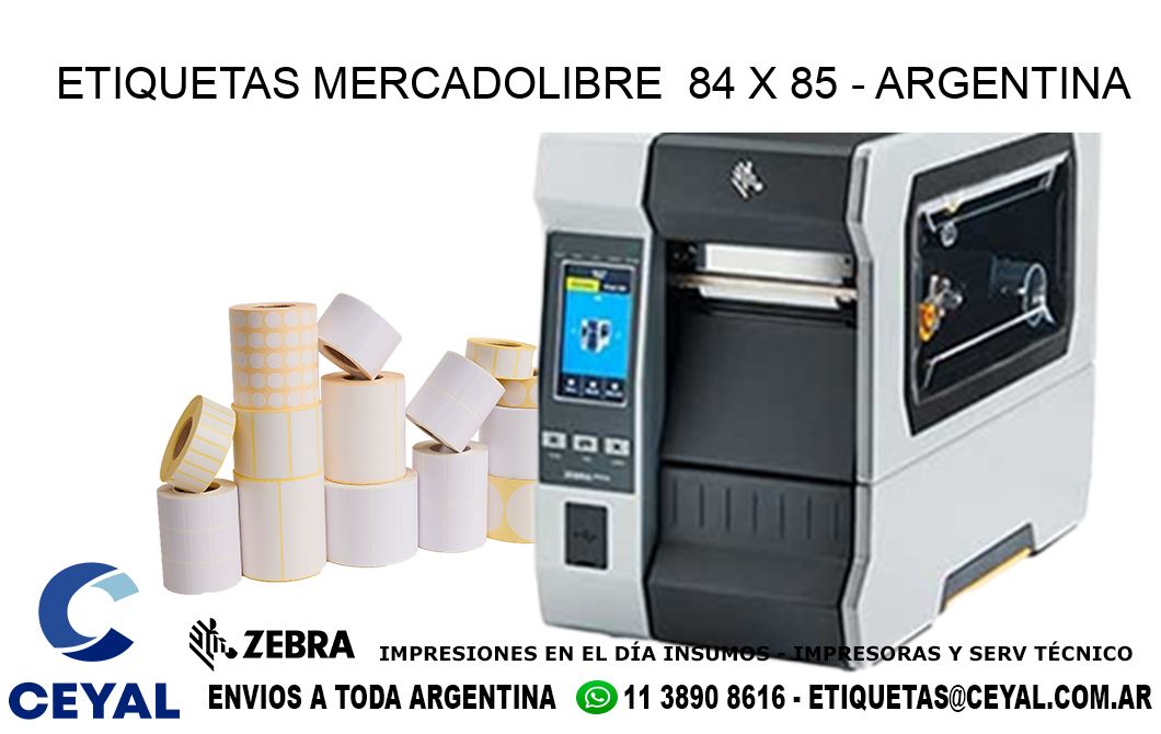 ETIQUETAS MERCADOLIBRE  84 x 85 - ARGENTINA