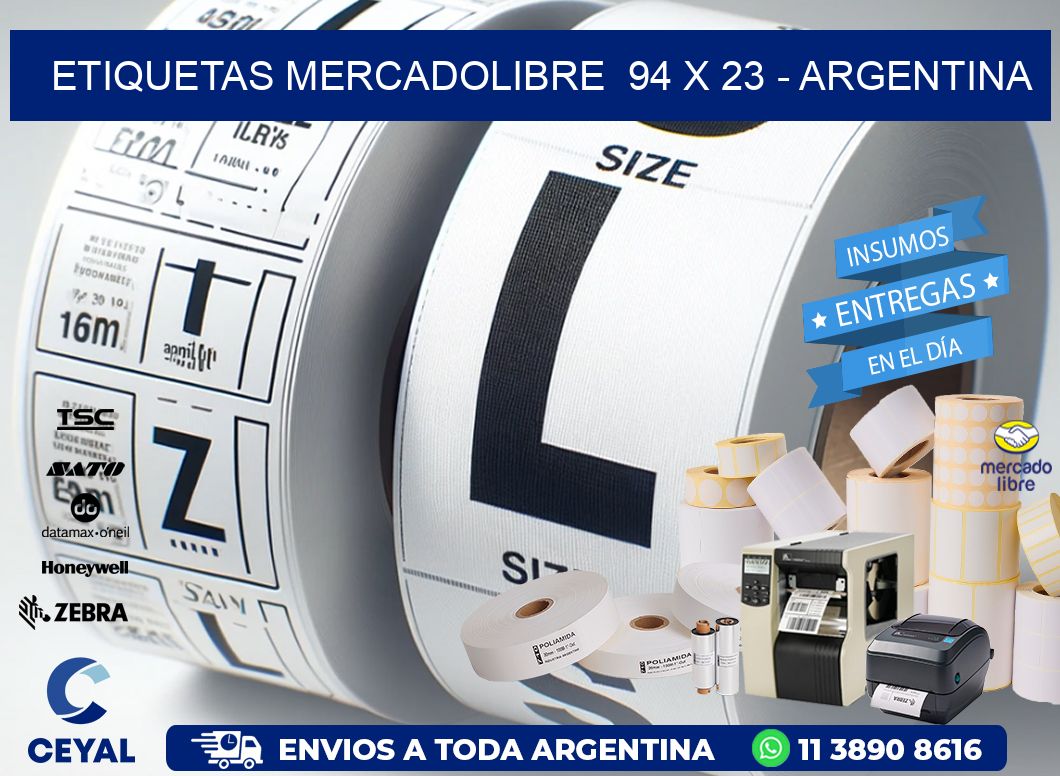 ETIQUETAS MERCADOLIBRE  94 x 23 - ARGENTINA