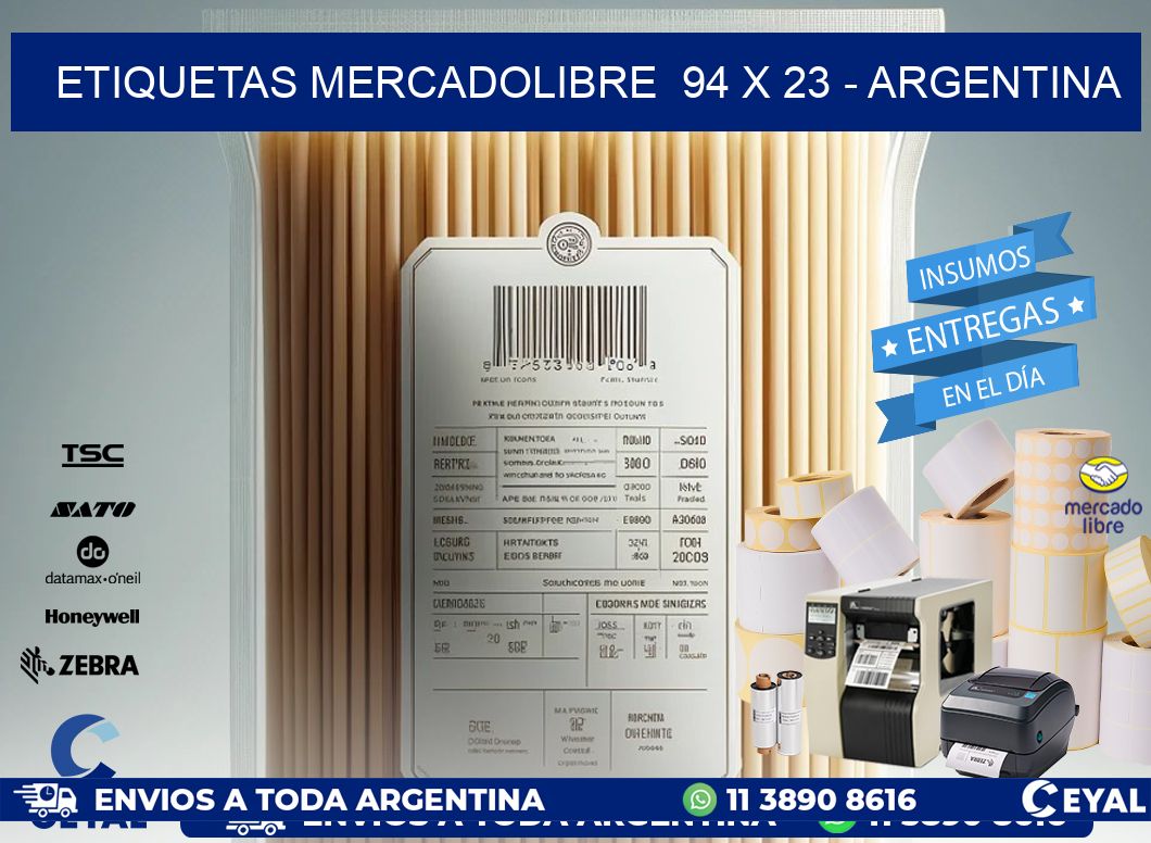 ETIQUETAS MERCADOLIBRE  94 x 23 - ARGENTINA