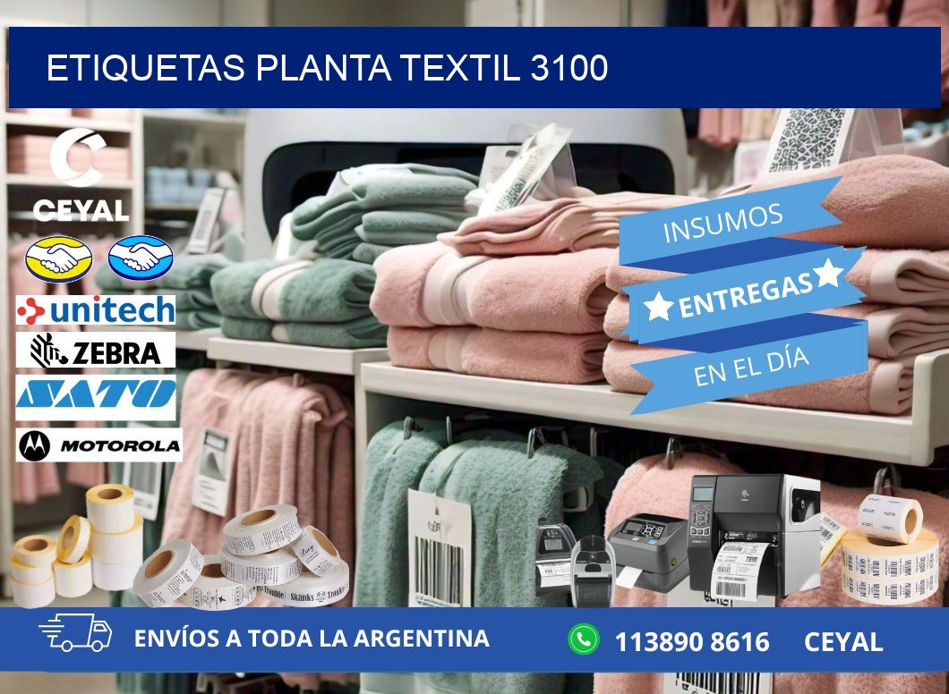 ETIQUETAS PLANTA TEXTIL 3100