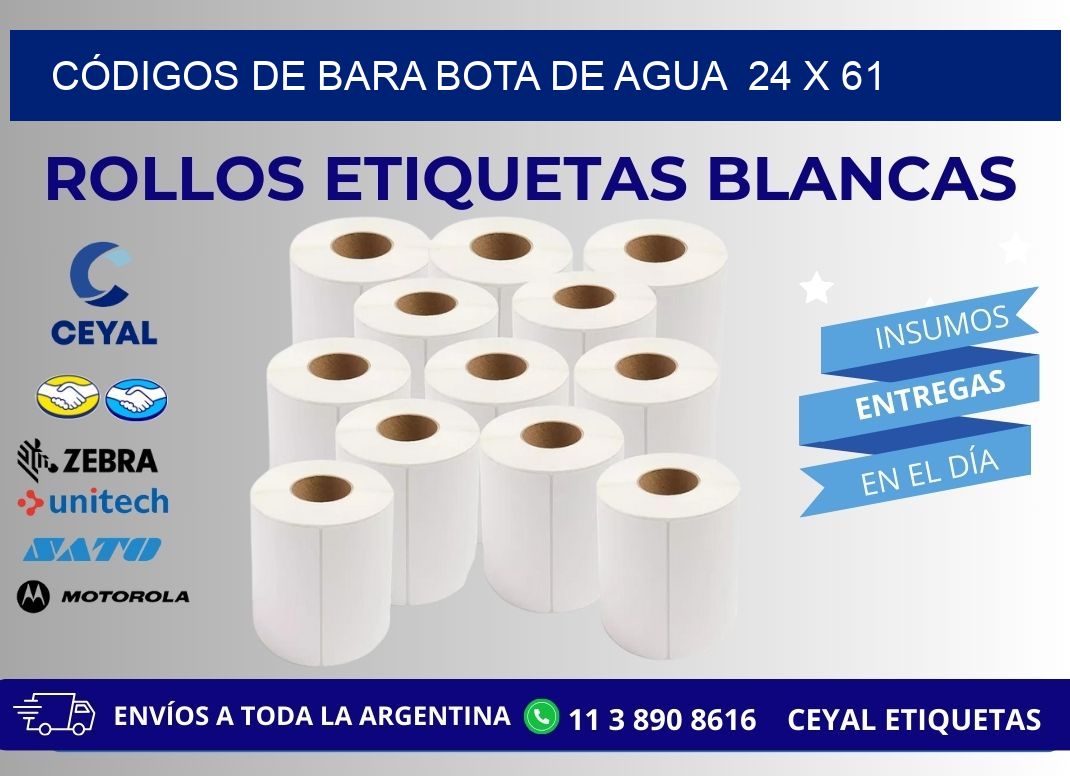 CÓDIGOS DE BARA BOTA DE AGUA  24 x 61