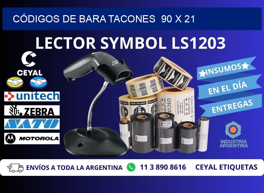 CÓDIGOS DE BARA TACONES  90 x 21