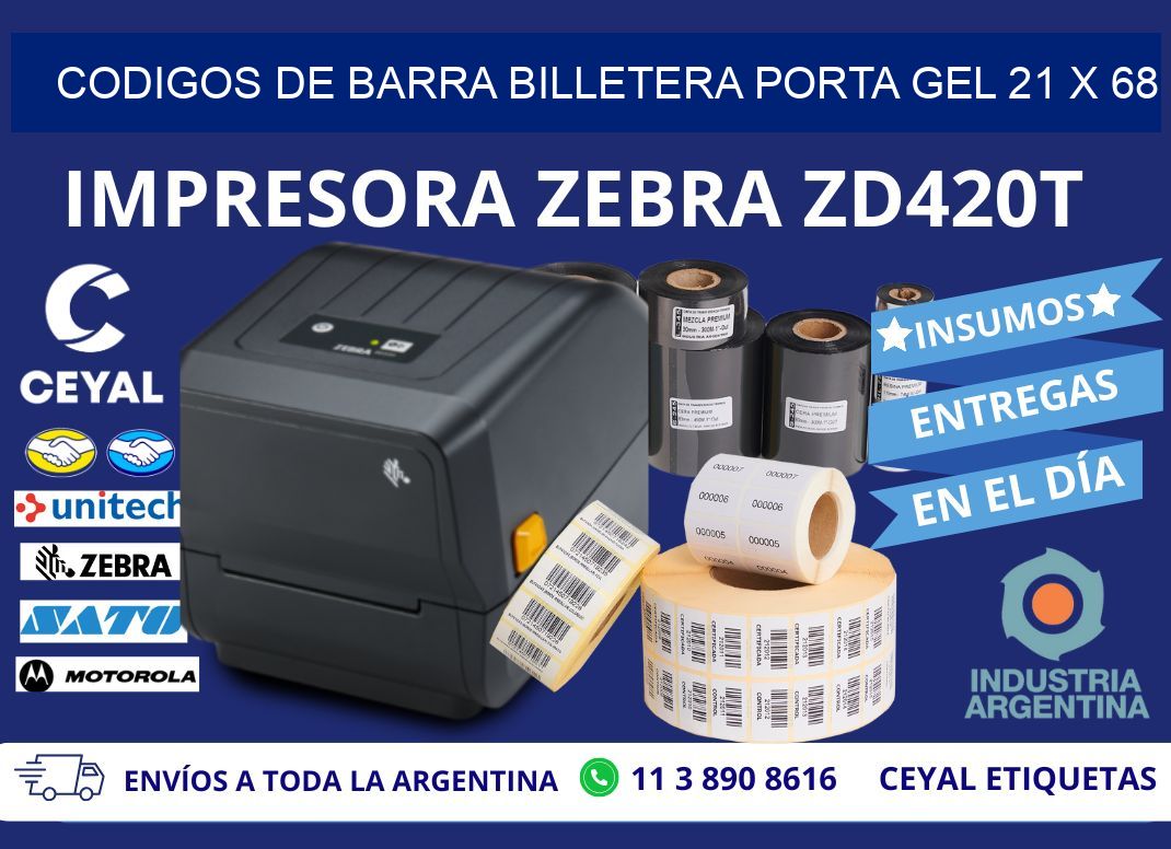 CODIGOS DE BARRA BILLETERA PORTA GEL 21 x 68