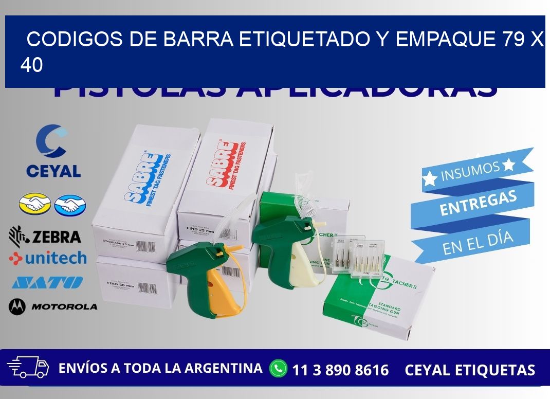 CODIGOS DE BARRA ETIQUETADO Y EMPAQUE 79 x 40