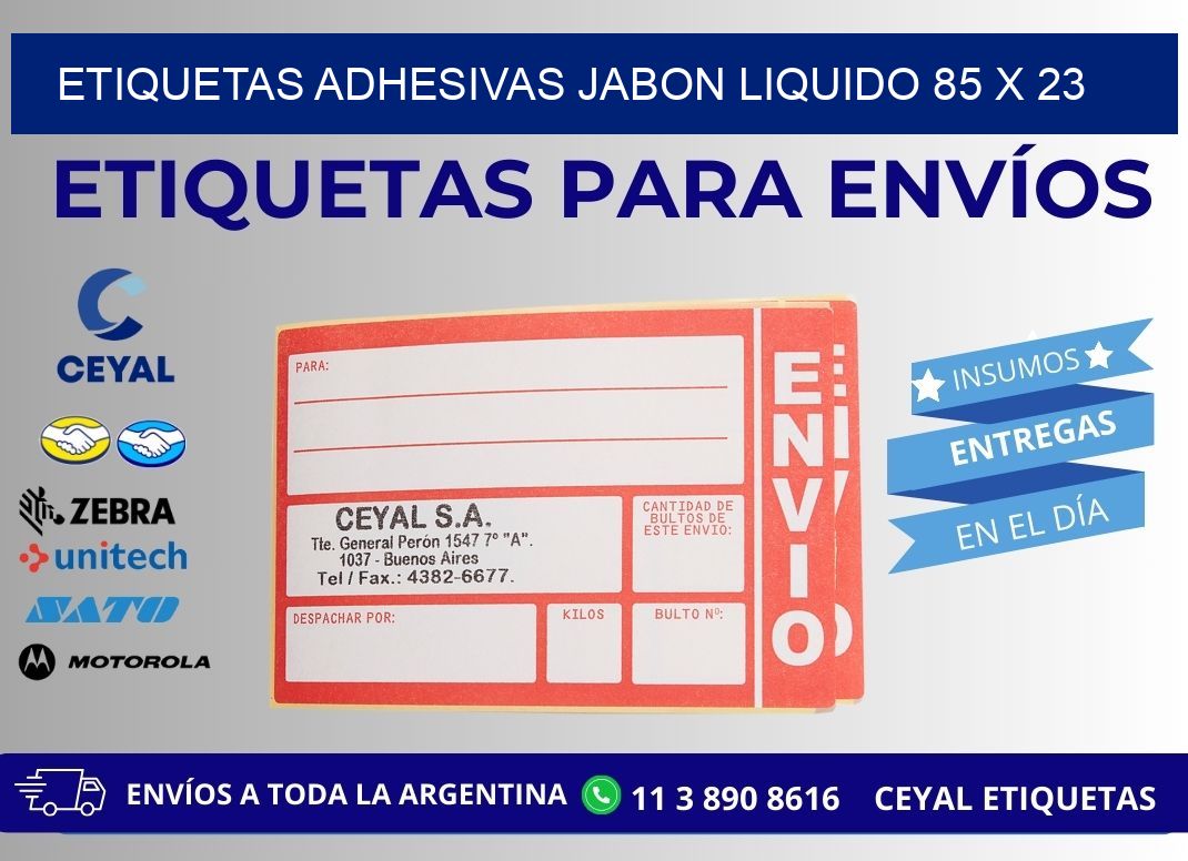 ETIQUETAS ADHESIVAS JABON LIQUIDO 85 x 23