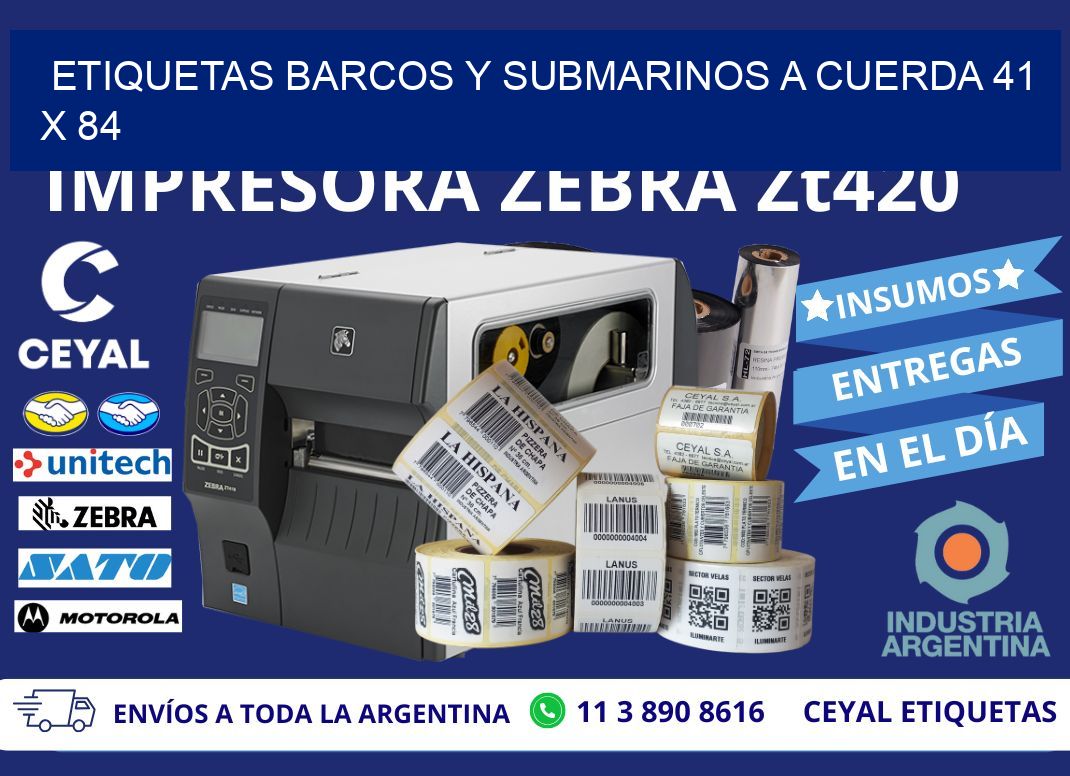 ETIQUETAS BARCOS Y SUBMARINOS A CUERDA 41 x 84