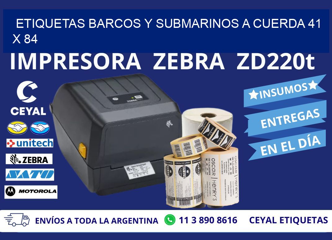 ETIQUETAS BARCOS Y SUBMARINOS A CUERDA 41 x 84