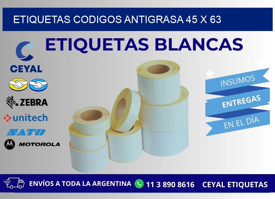 ETIQUETAS CODIGOS ANTIGRASA 45 x 63