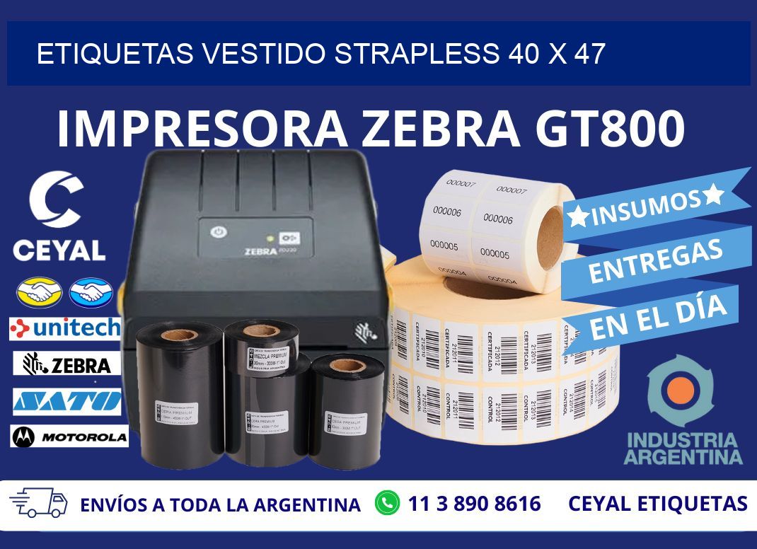 ETIQUETAS VESTIDO STRAPLESS 40 x 47