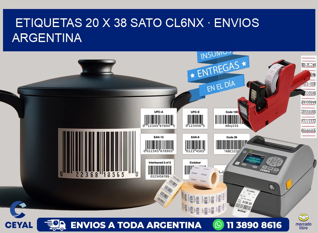 ETIQUETAS 20 x 38 SATO CL6NX · ENVIOS ARGENTINA
