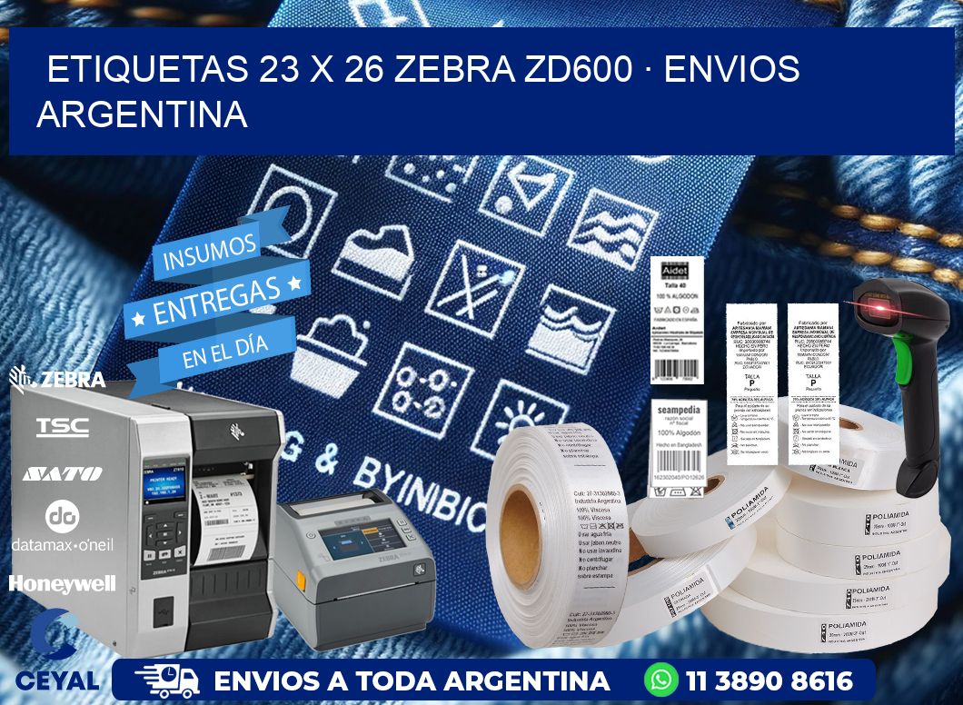 ETIQUETAS 23 x 26 ZEBRA ZD600 · ENVIOS ARGENTINA