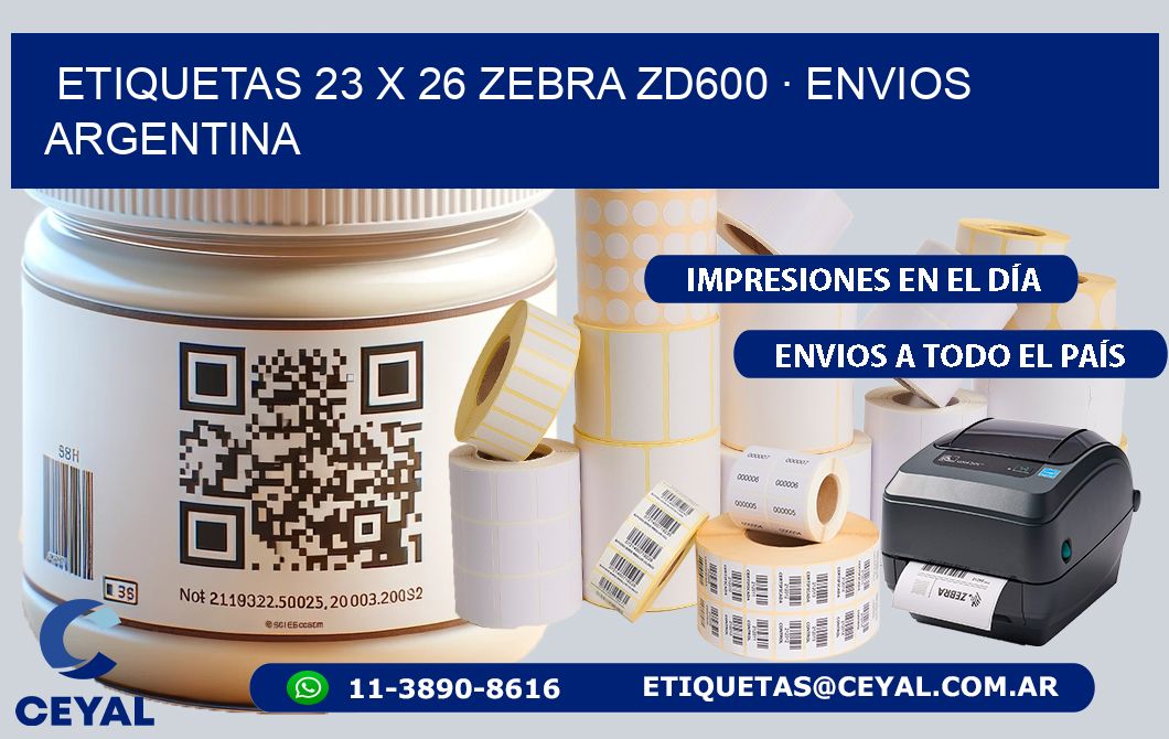 ETIQUETAS 23 x 26 ZEBRA ZD600 · ENVIOS ARGENTINA