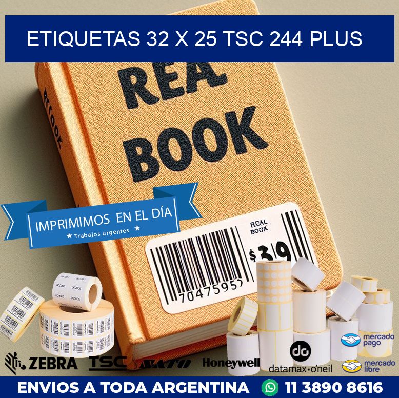 ETIQUETAS 32 x 25 TSC 244 PLUS
