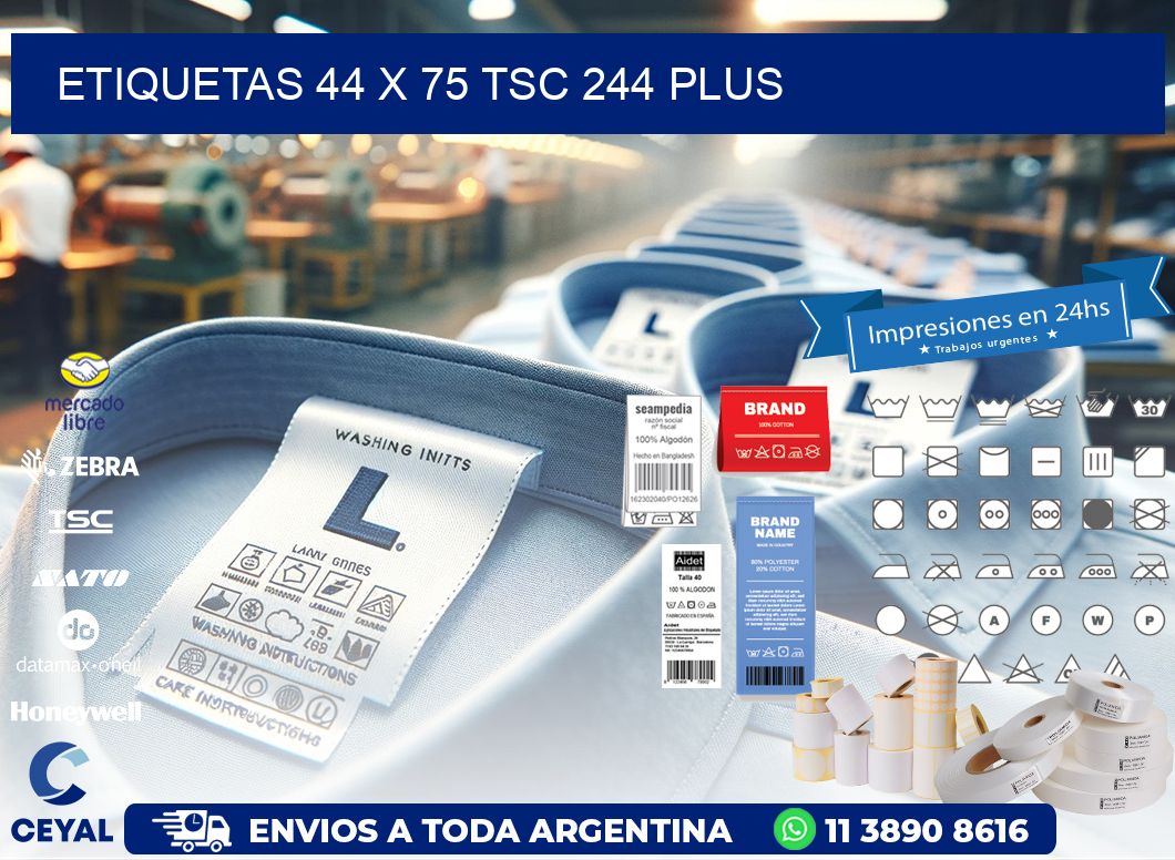 ETIQUETAS 44 x 75 TSC 244 PLUS