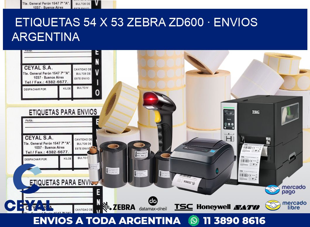 ETIQUETAS 54 x 53 ZEBRA ZD600 · ENVIOS ARGENTINA