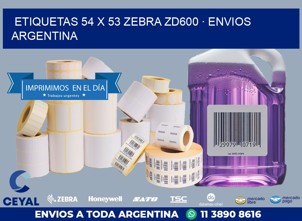 ETIQUETAS 54 x 53 ZEBRA ZD600 · ENVIOS ARGENTINA