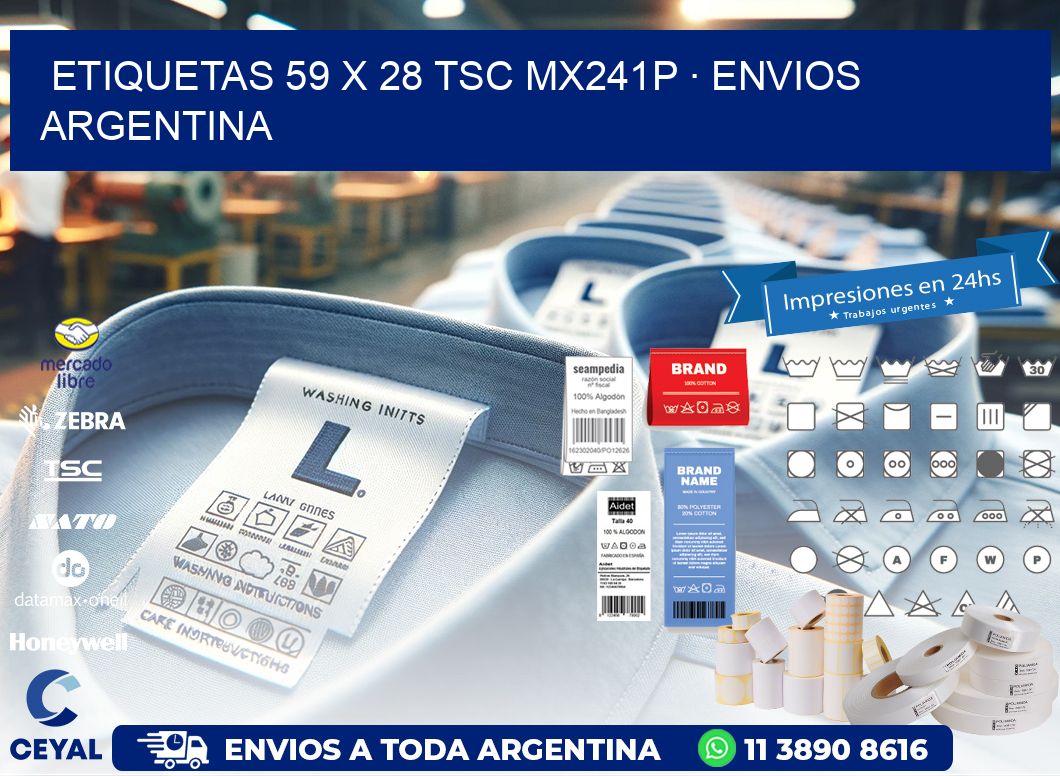 ETIQUETAS 59 x 28 TSC MX241P · ENVIOS ARGENTINA