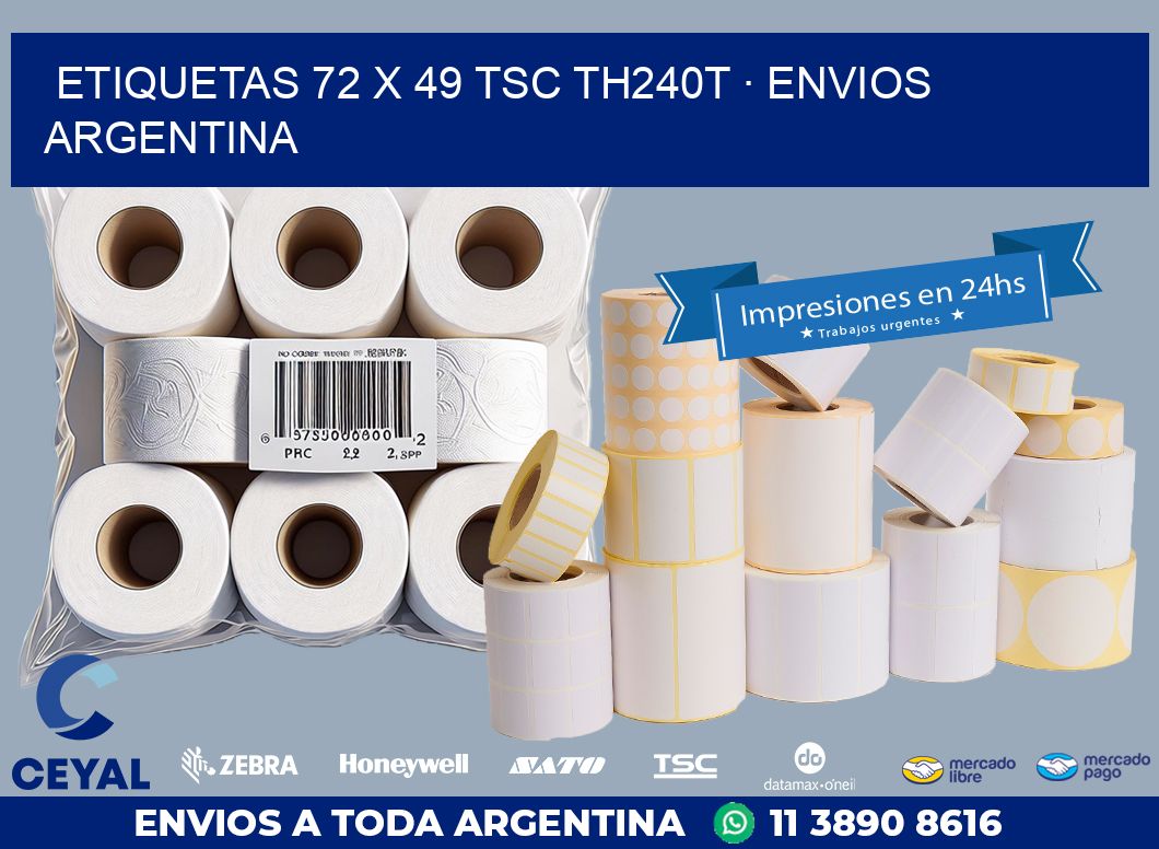 ETIQUETAS 72 x 49 TSC TH240T · ENVIOS ARGENTINA