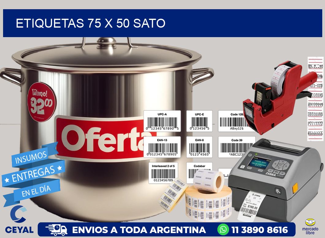 ETIQUETAS 75 x 50 SATO