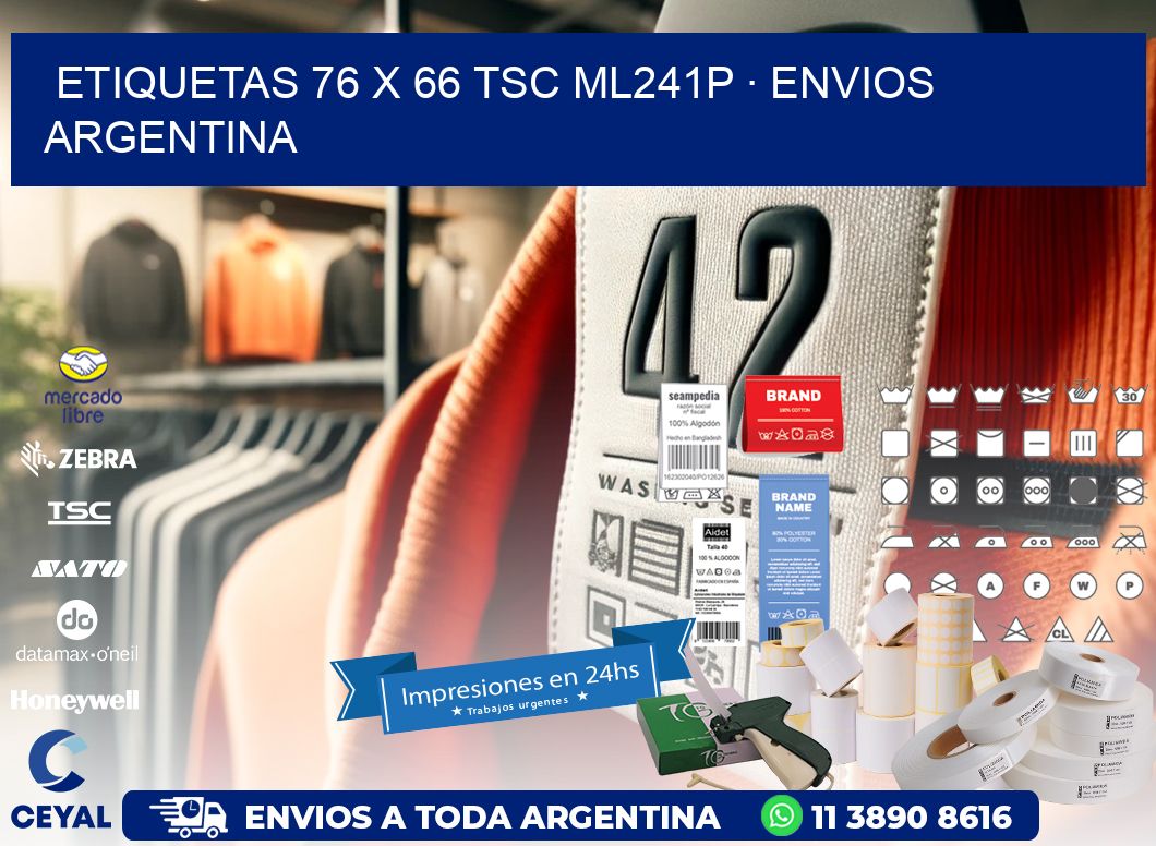 ETIQUETAS 76 x 66 TSC ML241P · ENVIOS ARGENTINA