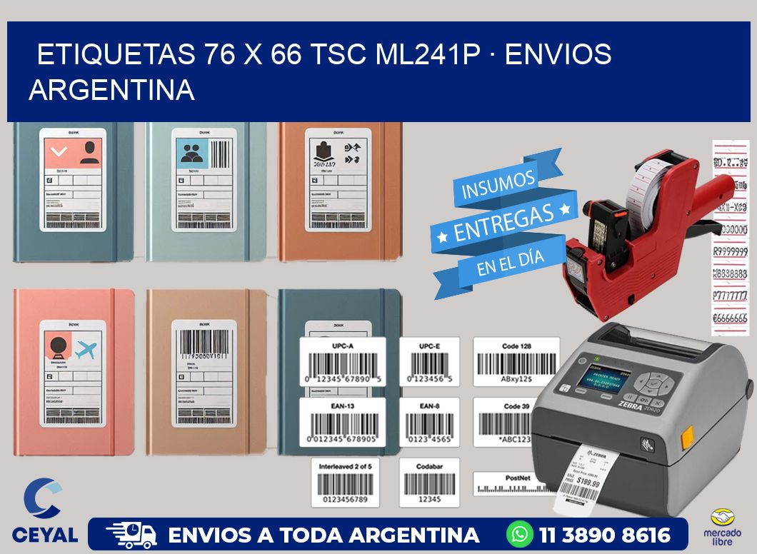 ETIQUETAS 76 x 66 TSC ML241P · ENVIOS ARGENTINA