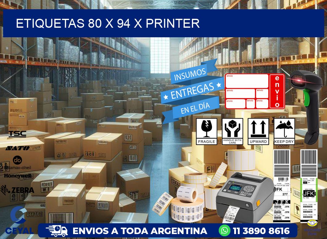 ETIQUETAS 80 x 94 X PRINTER