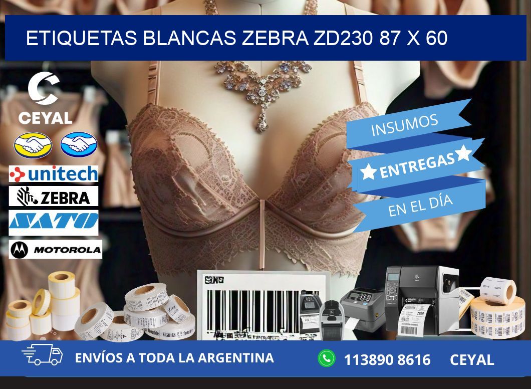 ETIQUETAS BLANCAS ZEBRA ZD230 87 x 60