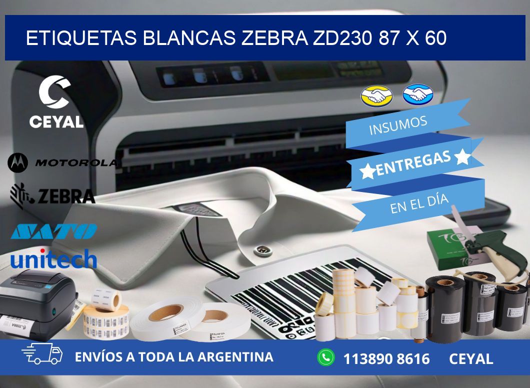 ETIQUETAS BLANCAS ZEBRA ZD230 87 x 60