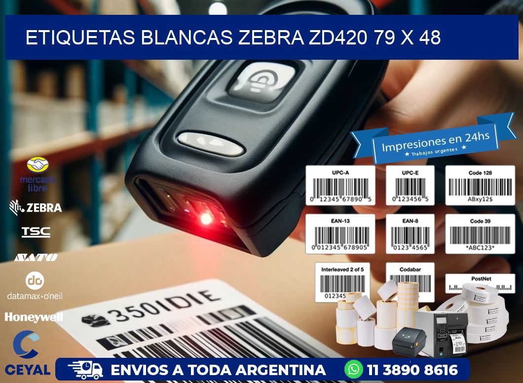 ETIQUETAS BLANCAS ZEBRA ZD420 79 x 48