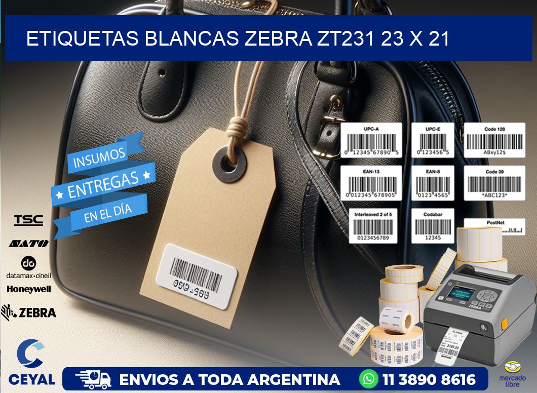 ETIQUETAS BLANCAS ZEBRA ZT231 23 x 21